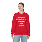 Prayer Is Included In My Business Plan Unisex Heavy Blend™ Crewneck Sweatshirt