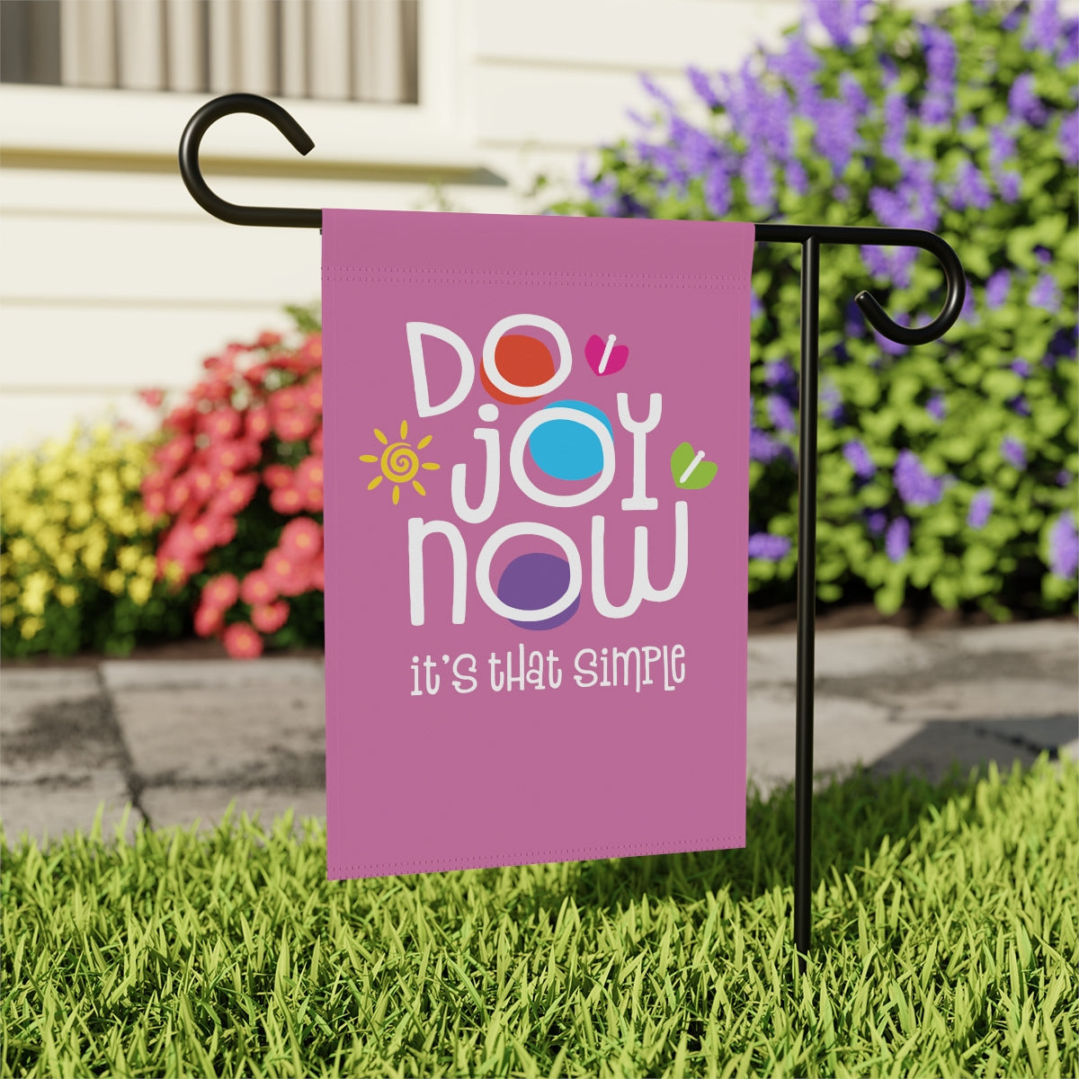 Do Joy Now! Garden & House Banner