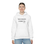 Prayer is Included in My Business Plan Unisex Heavy Blend™ Hooded Sweatshirt