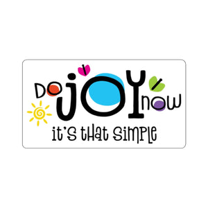 Do Joy Now Stickers