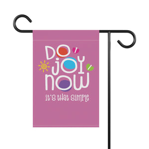 Do Joy Now! Garden & House Banner