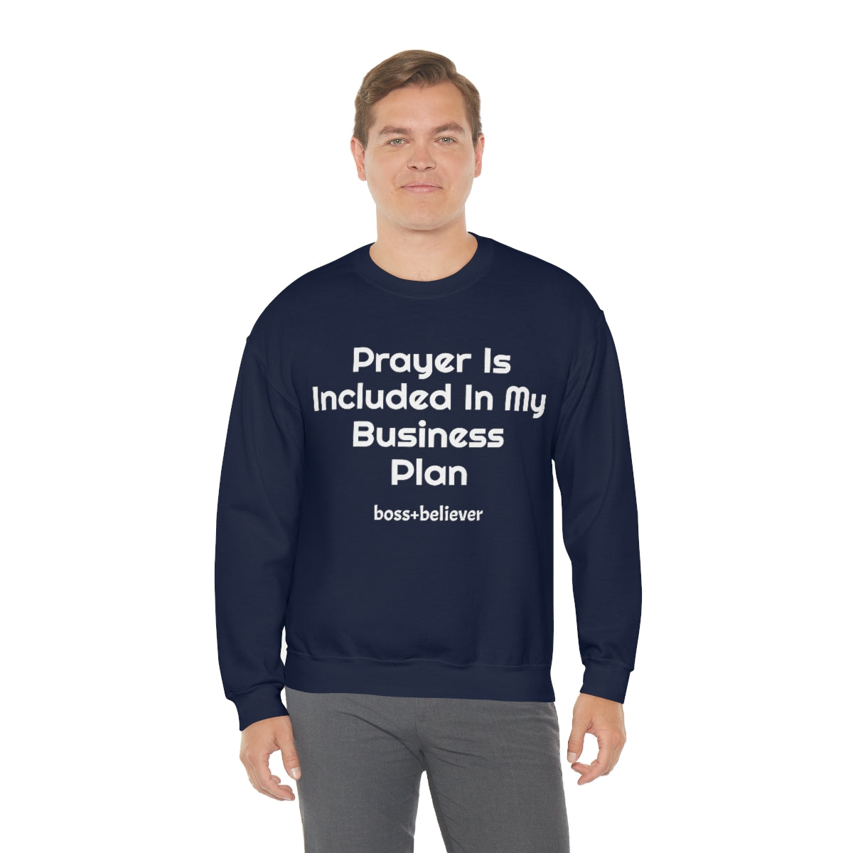 Prayer Is Included In My Business Plan Unisex Heavy Blend™ Crewneck Sweatshirt