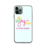 Do Joy Now Daffodil iPhone Case