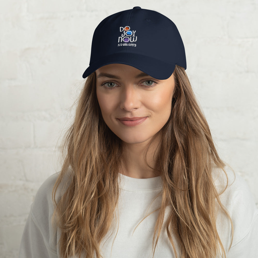 Embroidered Do Joy Now  Hat