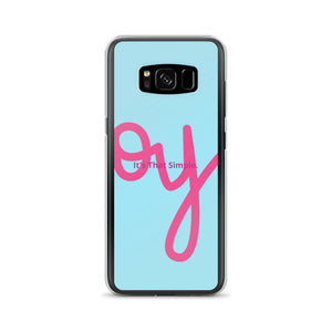 Do Joy Now Samsung Case