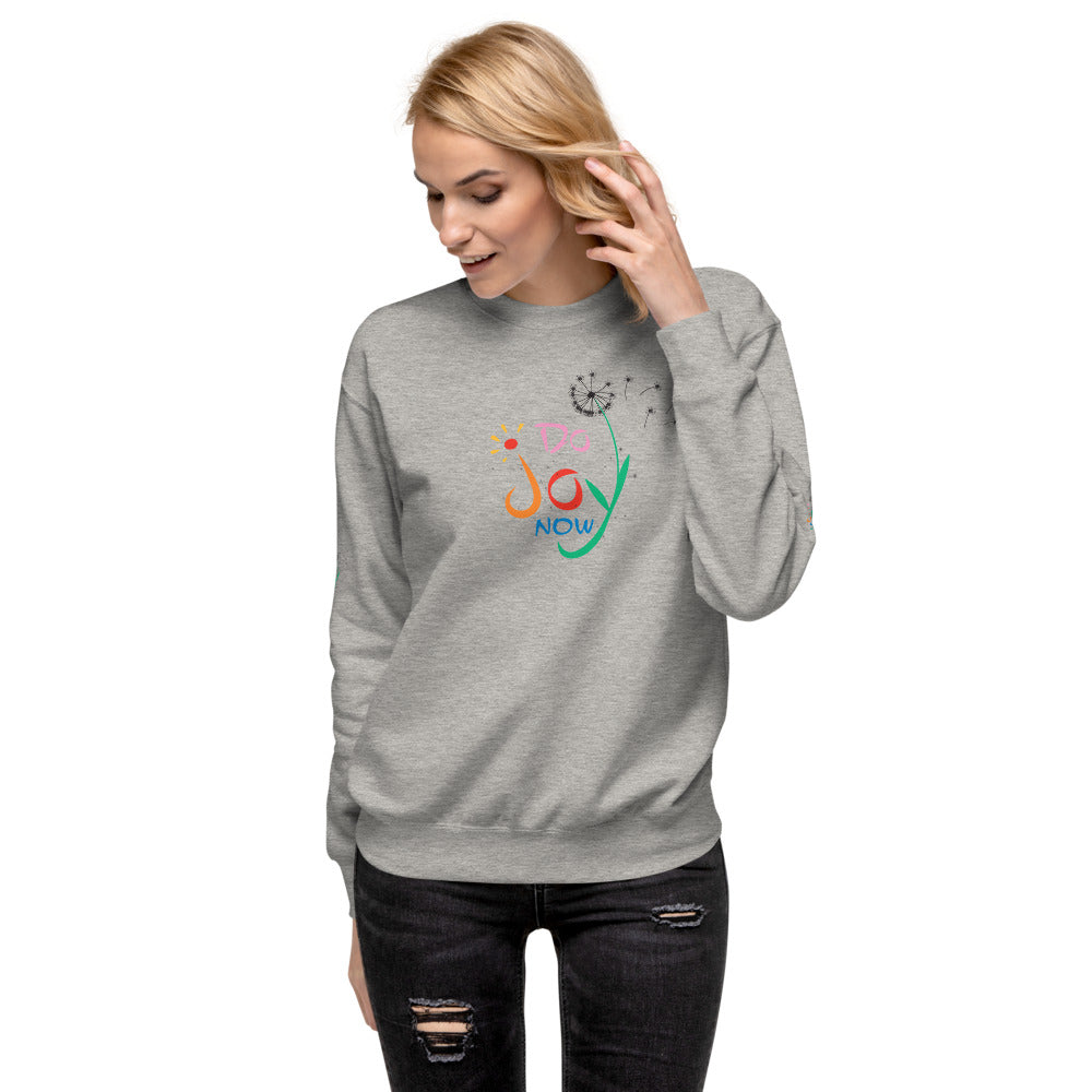 Do Joy Now Unisex Fleece Pullover