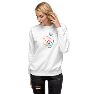 Do Joy Now Unisex Fleece Pullover