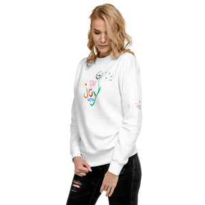 Do Joy Now Unisex Fleece Pullover